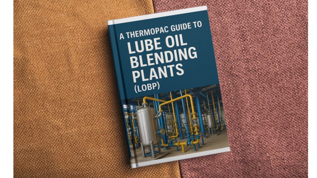 Complete guide to lube oil blending plant design and operation